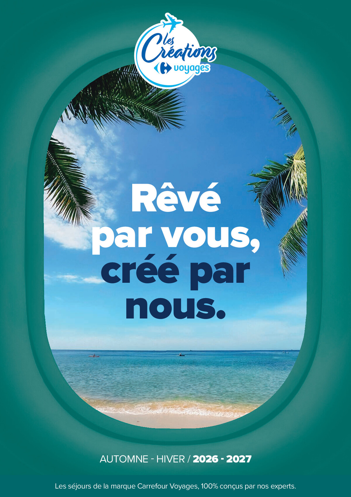 Catalogue Carrefour · Séjours & Circuits - Les Créations Carrefour Voyages