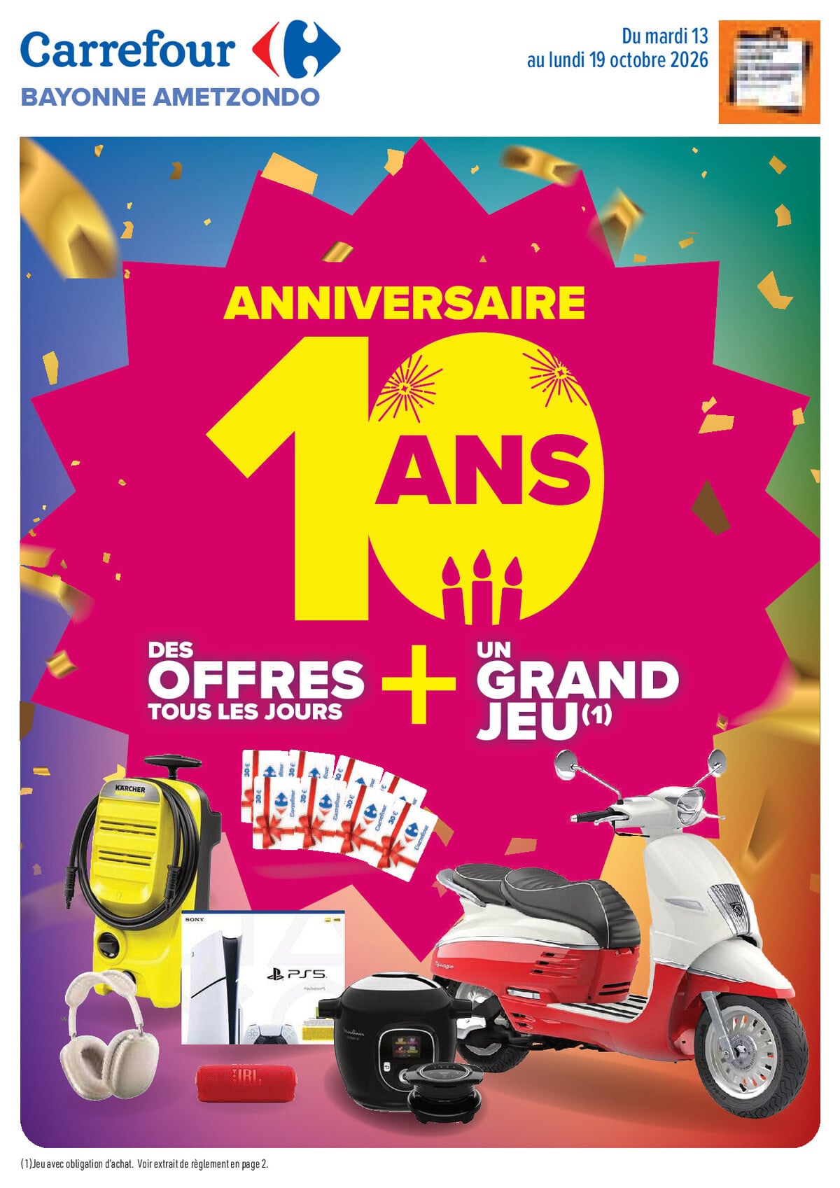 Catalogue Carrefour · Votre Magasin Fête Ses 10 Ans !