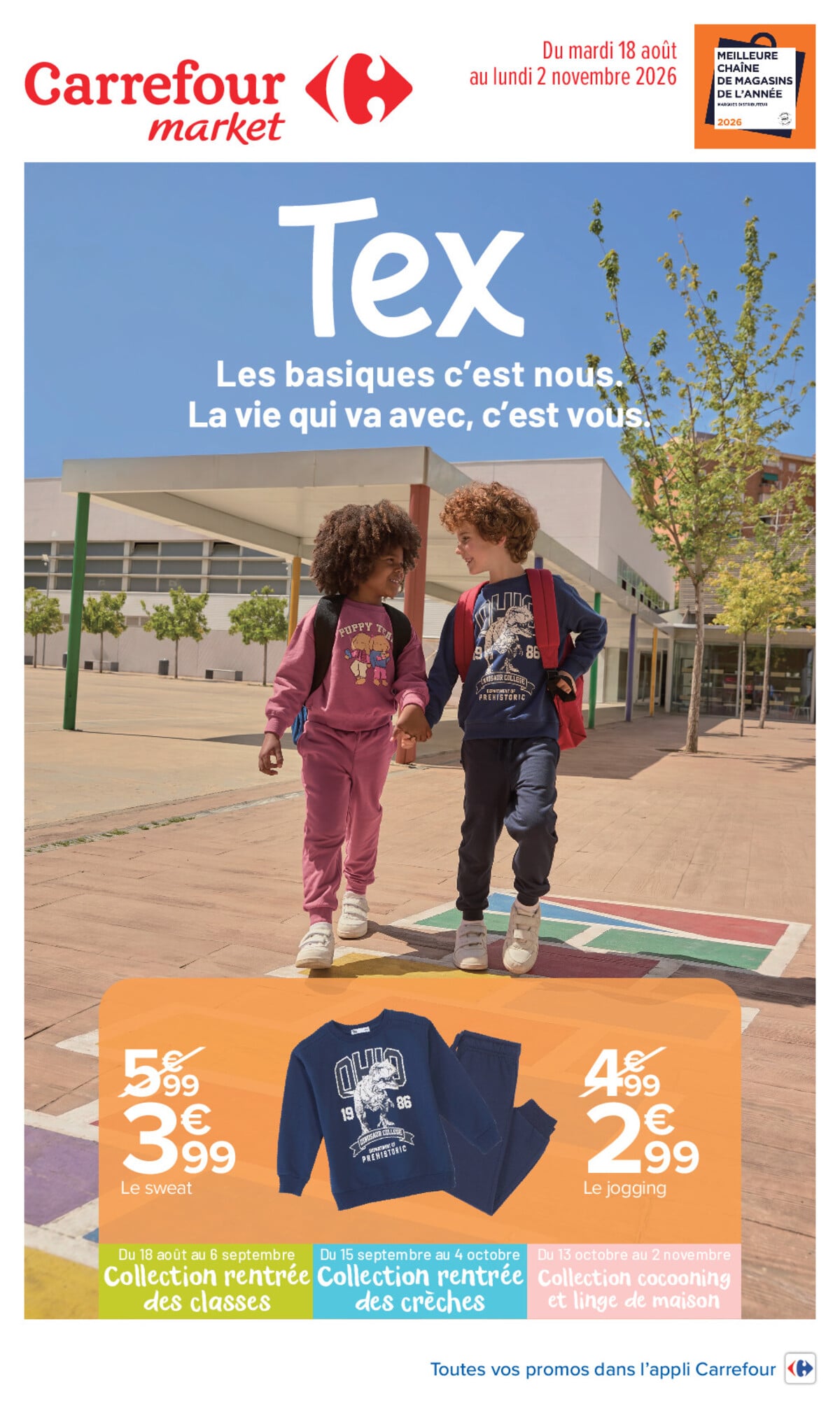 Catalogue Carrefour · Tex, Les Basiques C'Est Nous. La Vie Qui Va Avec, C'Est Vous.